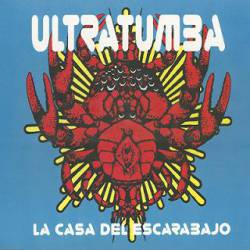 Ultratumba (MEX) : La Casa del Escarabajo
